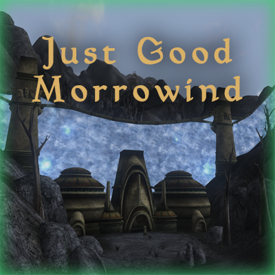 Just Good Morrowind